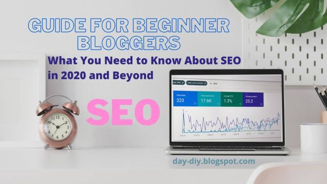 Easy SEO Guide for Beginner Bloggers to rank on google today